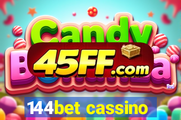 144bet cassino